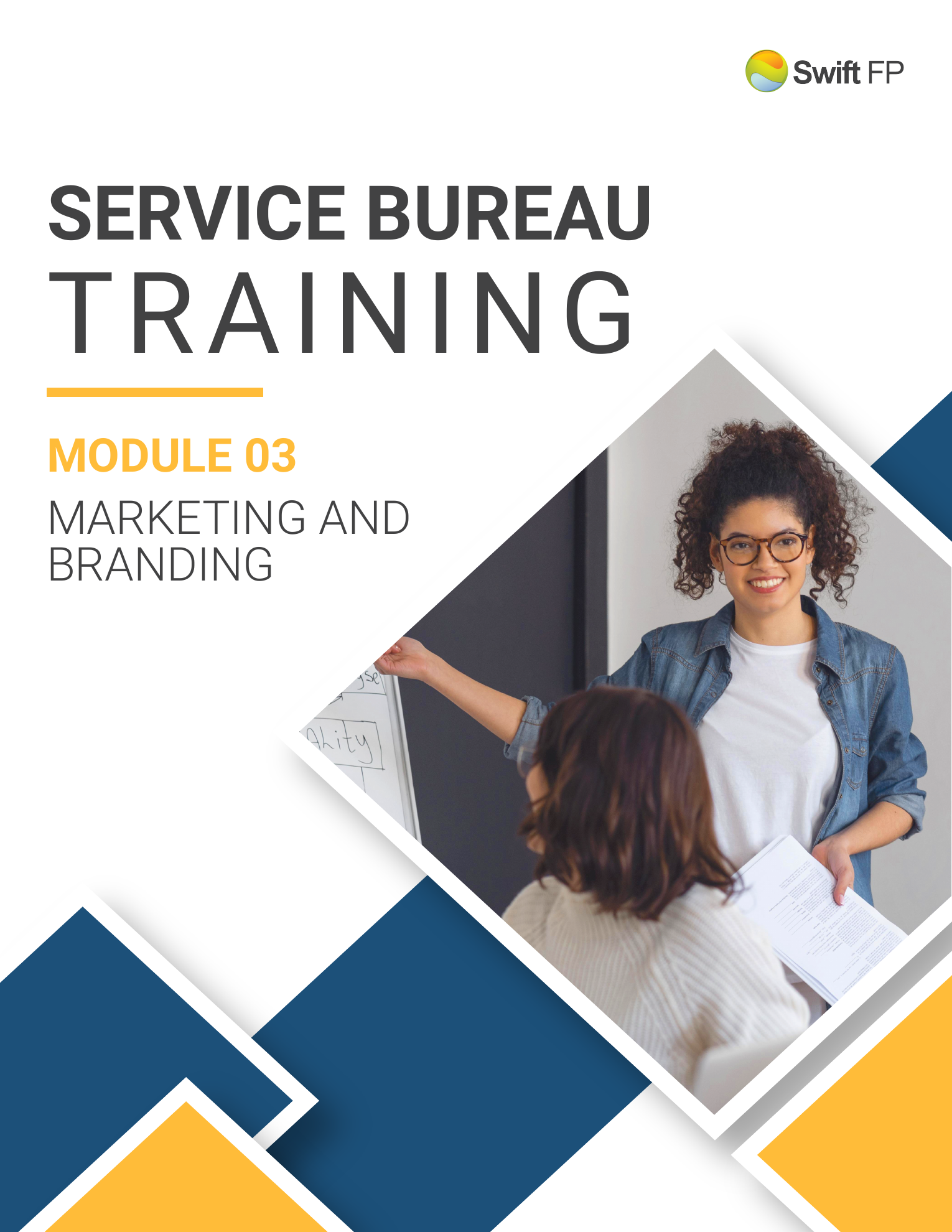 Service-Bureau-Module-03-Cover https://swiftfp.com/wp-content/uploads/2026/09/Service-Bureau-Module-03-Cover.png